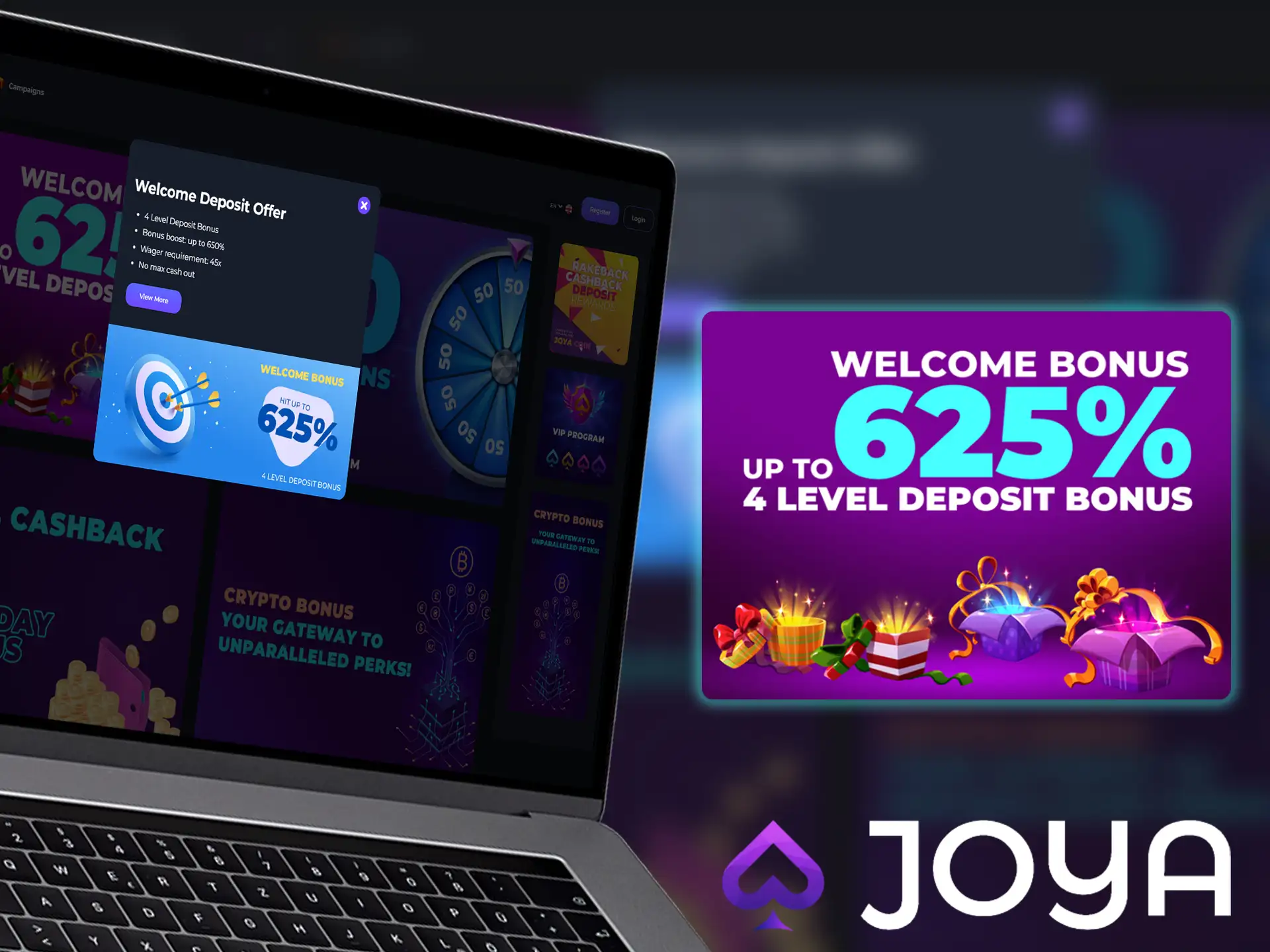 Joya Casino welcome bonus 625%.