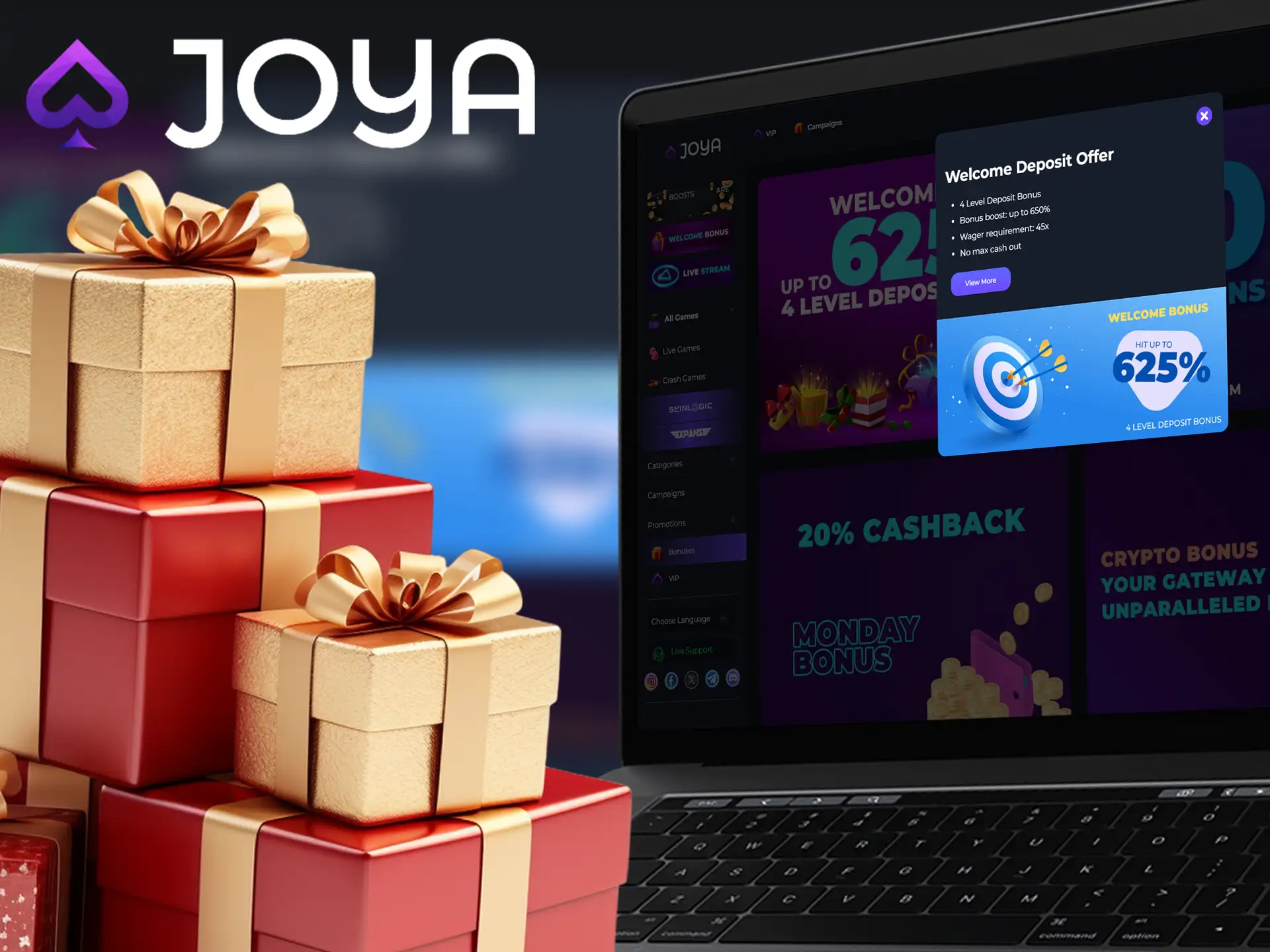 Joya Casino registration welcome bonus 625%.